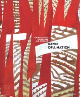 Dawn of a Nation. From Guttuso to Fontana and Schifano. Catalogo della mostra (Firenze, 16 marzo-22 luglio 2018). Ediz. a colori