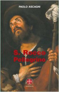 Copertina di 'San Rocco pellegrino'