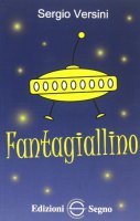 Fantagiallino - Sergio Versini