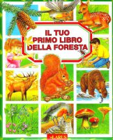 Il tuo primo libro della foresta