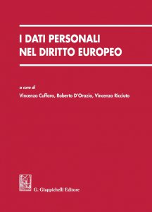 Copertina di 'I dati personali nel diritto europeo'