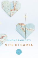 Vite di carta - Pancotti Simone