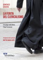 La ferita del clericalismo - Domenico Cravero