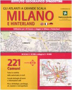Copertina di 'Atlante stradale Milano e hinterland 1:16.500, 1:10.000. Ediz. multilingue'