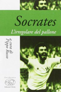 Copertina di 'Socrates. La filosofia del pallone'
