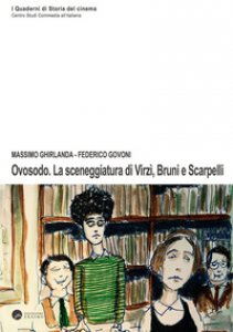 Copertina di 'Ovosodo. La sceneggiatura di Virz, Bruni e Scarpelli'