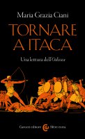 Tornare a Itaca - Maria Grazia Ciani