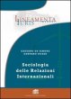 Sociologia delle relazioni internazionali - De Simone Gaetano, Taiani Gennaro