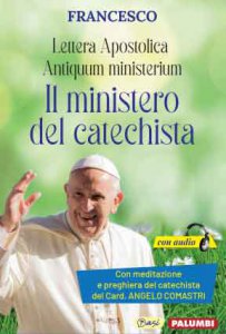 Copertina di 'Lettera Apostolica Antiquum ministerium. Il Ministero del Catechista'