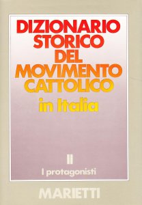 Copertina di 'Dizionario storico del movimento cattolico in Italia [vol_2]'