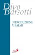 Introduzione ai salmi - Barsotti Divo
