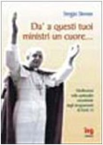 Copertina di 'D a questi tuoi ministri un cuore... Brevi riflessioni dagli insegnamenti di papa Paolo VI'