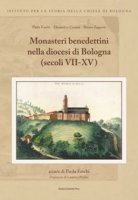 Monasteri benedettini nella diocesi di Bologna (secoli VII-XV)