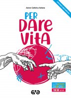Per dare vita. Guida Giovani 2020-2021 - Azione Cattolica Italiana. Settore Giovani