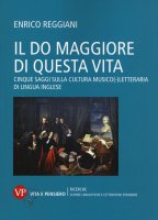 The c major of this life - Enrico Reggiani