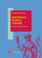 Universale, plurale, comune - Francesco Botturi