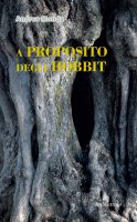 A proposito degli hobbit - Andrea Monda