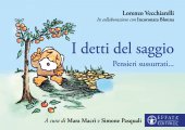 I detti del saggio - Lorenzo Vecchiarelli