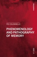 Phenomenology and pathography of memory - Colonnello Pio