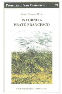 Copertina di 'Intorno a frate Francesco. Quattro studi'