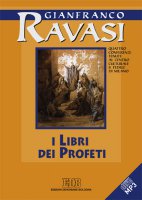 I libri dei profeti. CD MP3 - Gianfranco Ravasi