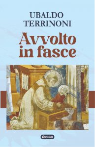 Copertina di 'Avvolto in fasce'