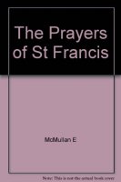 The Prayers of St Francis