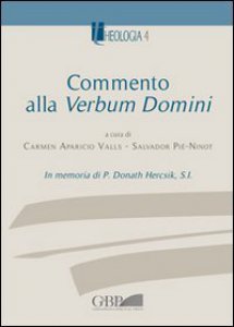 Copertina di 'Commento alla Verbum Domini. In memoria di P. Donath Hercsik, S.I.'