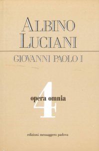 Copertina di 'Opera omnia [vol_4] / Vittorio Veneto 1967-1969. Discorsi, scritti, articoli'