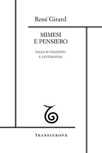 Copertina di 'Mimesi e pensiero. Saggi su filosofia e letteratura'