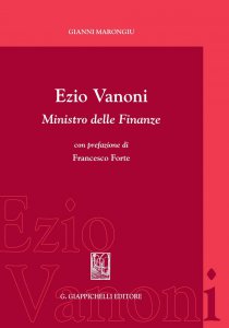 Copertina di 'Ezio Vanoni ministro delle finanze'