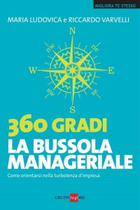 Copertina di '360 Gradi - La bussola manageriale'