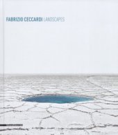 Fabrizio Ceccardi. Landscapes. Ediz. italiana e inglese