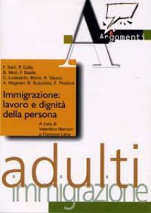 Copertina di 'Immigrazione: lavoro e dignit della persona'