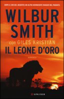 Il leone d'oro - Smith Wilbur, Giles Kristian