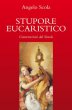Copertina di 'Stupore eucaristico. Conversazioni dal sinodo'