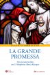 La grande promessa - Lucio D'Abbraccio