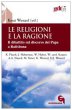 Le religioni e la ragione - AA.VV.