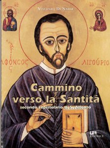 Copertina di 'Cammino verso la santit secondo l'epistolario di S. Alfonso'