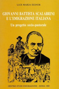 Copertina di 'Giovanni Battista Scalabrini e l'emigrazione italiana'