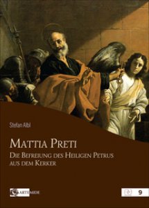 Copertina di 'Mattia Preti die befreiung des heiligen Petrus aus dem Kerker'