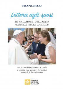 Copertina di 'Lettera del Santo Padre Francesco agli sposi in occasione dell'anno "Famiglia Amoris Laetitia"'