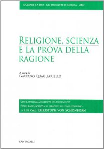 Copertina di 'Religione, scienza e la prova della ragione'