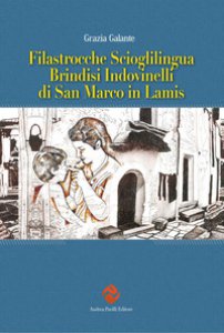 Copertina di 'Filastrocche scioglilingua brindisi indovinelli di San Marco in Lamis'