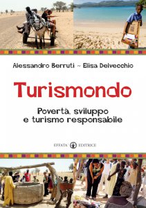 Copertina di 'Turismondo. Povert, sviluppo e turismo responsabile'