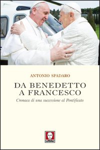 Copertina di 'Da Benedetto a Francesco'