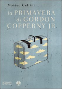 Copertina di 'La primavera di Gordon Copperny Jr.'