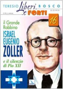 Copertina di 'Il grande Rabbino Israel-Eugenio Zoller e il silenzio di Pio XII'
