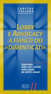 Copertina di 'Lobby e advocacy a fianco dei dimenticati'