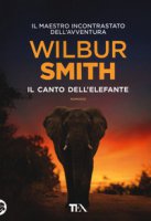 Il canto dell'elefante - Smith Wilbur